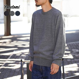 【ポイント10倍 11/4 20:00〜】 ヨネトミ ニット メンズ レディース Yonetomi AMERICAN WOOL＆COTTON P/O アメリカンウール&コットン プルオーバー 95-254-014 正規取扱品