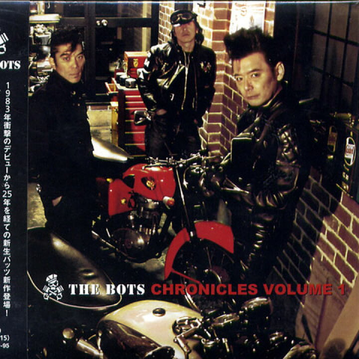 楽天市場】THE BOTS / CHRONICLES VOL.1 : ROCK SHOP SOS-足利M.W 