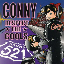 CONNY / RESPECT THE COOLS