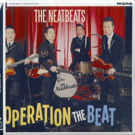 THE NEATBEATS / OPERATION THE BEAT