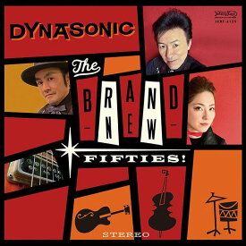 THE BRAND NEW FIFTIES / DYNASONIC
