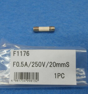 �O�a�d�C�v�� �q���[�Y(500mA/250V) 1�{ F1176 SANWA