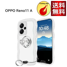 OPPO Reno11 A ケース ウェーブ リング付き 耐衝撃 ストラップホール付き（クリア）