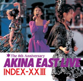 中森明菜/ゴールデン☆ベスト AKINA EAST LIVE INDEX-23 [CD][2枚組] WPCL-10946