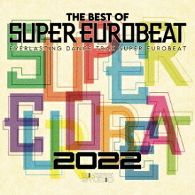 THE BEST OF SUPER EUROBEAT 2022 (2CD) AVCD-63386 2022/11/2発売