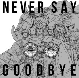 【特典配布終了】 ALI／NEVER SAY GOODBYE (初回限定盤) (CD+Blu-ray) SRCL-12277 2022/11/16発売 アリ TVアニメ『ゴールデンカムイ』第4期OP