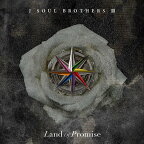 三代目 J SOUL BROTHERS from EXILE TRIBE／Land of Promise (CD) RZCD-77910 2024/3/27発売