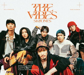 【特典終了】SixTONES／THE VIBES (初回盤B) (CD+Blu-ray) SECJ-83 2024/1/10発売