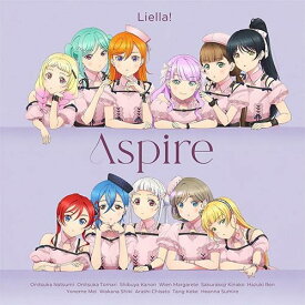 Liella!／Aspire (オリジナル盤 CD) (初回生産分) LACA-25170 2025/5/28発売 リエラ