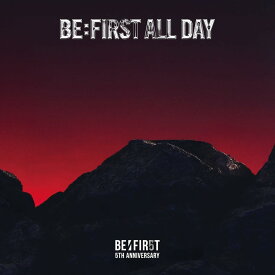 BE:FIRST／BE:FIRST ALL DAY (通常盤 初回プレス) (CD) (スマプラ対応) AVCD-61697 2026/5/6発売 ビーファースト (特典なし)