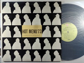 【中古LPレコード 12inch】【V】オムニバス(VA)/ホット・メニュー'73～ベスト・オブ・ワーナー/リプリーズ・アトランティック(Hot Menu '73 -The Best Of Warner/Reprise/Atlantic)