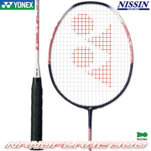ヨネックス YONEX バドミントンラケット ナノフレア300 