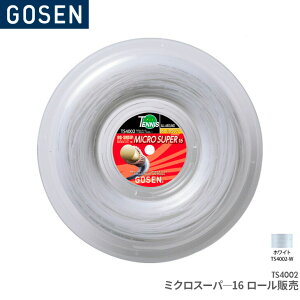 �S�[�Z�� GOSEN �~�N���X�[�p�[ 16 ���[�� 240m �̔� MICRO SUPER 16L Reel 240m TS4002 �e�j�X �K�b�g �X�g�����O �Q�[�W�F1.30mm(16GA.) �����F240m(787FT.)