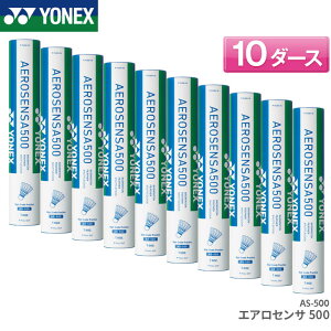 lbNX oh~gVg GAZT500 / 10_[X AS-500 AEROSENSA 500 K Vg oh~g VgRbN YONEX