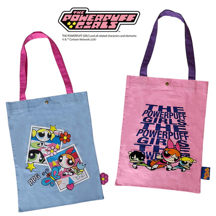 楽天市場】[公式] パワーパフガールズ The Powerpuff Girls トート 