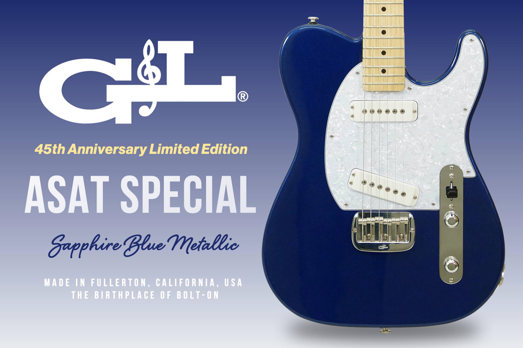 G&L USA 45th Anniversary Limited Edition ASAT Special (Sapphire Blue Metallic/Maple) [アウトレットSALE特価]