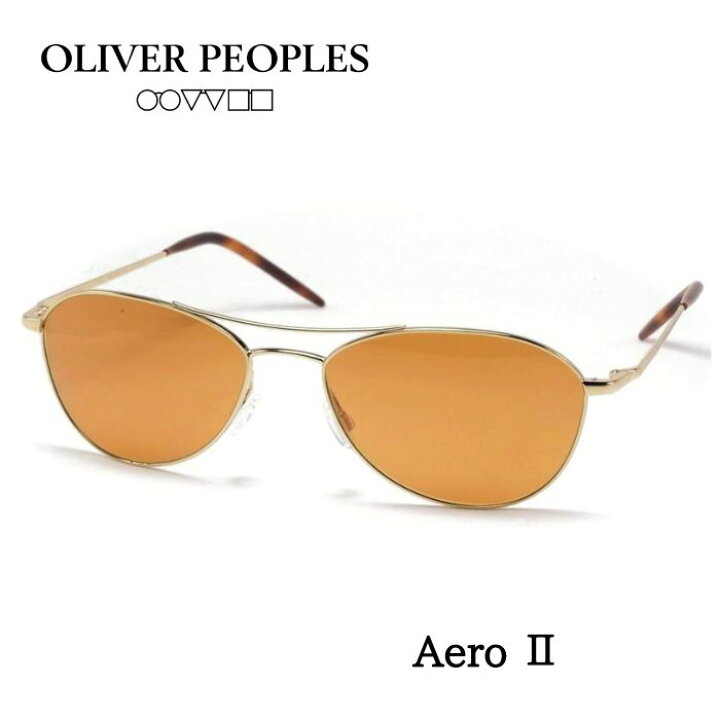 楽天市場】OLIVER PEOPLES オリバーピープルズ AERO 2 エアロ2 
