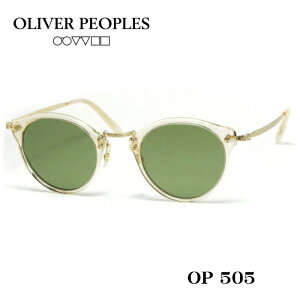 OLIVER PEOPLES �I���o�[�s�[�v���Y OP-505 ���K�l �N���A�t���[���@�O���[�������Y