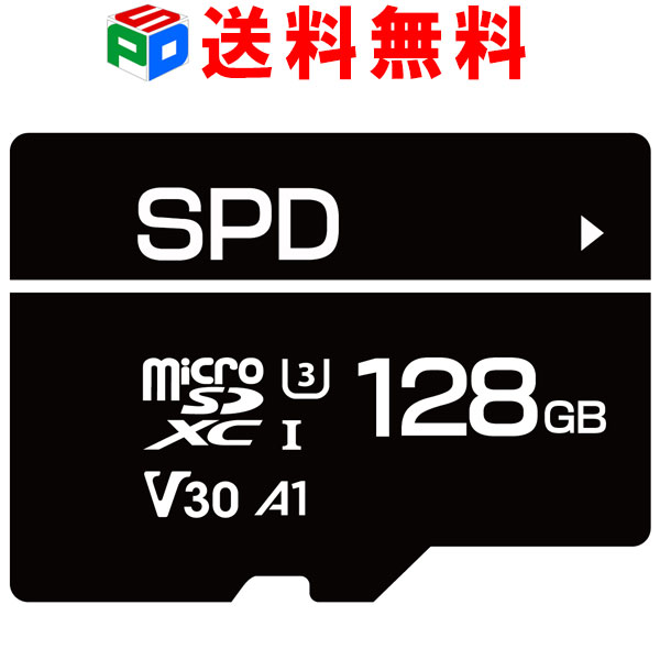 microSDXC 128GB SPD 5年保証 超高速R:100MB s W:80MB s U3 V30 4K C10 A1対応 Nintendo Switch DJI OSMO GoPro Insta360動作確認済 送料無料