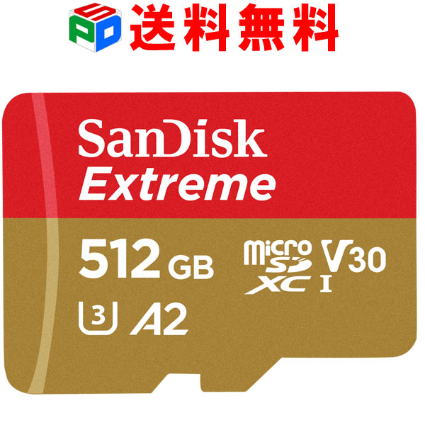 microSDXC 512GB SanDisk 贈答 ファッション通販 サンディスク UHS-I U3 V30 4K s W:90MB R:160MB 送料無料 Class10 A2対応 海外向けパッケージ品