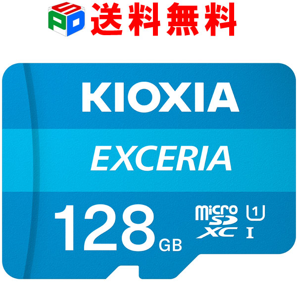 microsd 大幅にプライスダウン 128gb microSDカード 128GB 5％OFF microSDXCカード マイクロSD KIOXIA 旧東芝メモリー EXCERIA FULL HD対応 大感謝祭セール 送料無料 CLASS10 海外パッケージ UHS-I R:100MB s