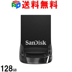 USBメモリ 128GB SanDisk サンディスク Ultra Fit USB 3.1 Gen1 R:130MB/s 超小型設計 ブラック SDCZ430-128G-G46 海外パッケージ 送料無料