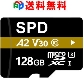 マイクロSDカード 128GB microsd microSDXC SPD Nintendo Switch 動作確認済 R:100MB/s W:80MB/s UHS-I U3 V30 4K動画録画 アプリ最適化 Rated A2対応 CLASS10 3年保証 送料無料
