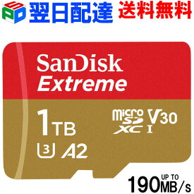 【18日限定ポイント5倍】microSDXC 1TB SanDisk サンディスク【翌日配達送料無料】UHS-I U3 V30 4K A2対応 Class10 R:190MB/s W:130MB/s 海外パッケージ SDSQXAV-1T00-GN6MN