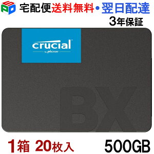 20g Crucial N[V SSD 500GB y3Nۏ؁zBX500 SATA 6.0Gb/s  2.5C` 7mm CT500BX500SSD1 z֑