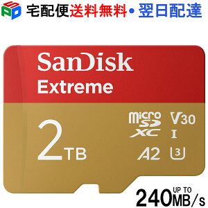 microSDXC 2TB SanDisk TfBXN UHS-I U3 V30 4K A2Ή Class10 R:240MB/s W:140MB/s COpbP[W z֑ SDSQXAV-2T00-GN6MN