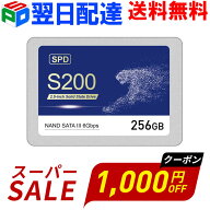 【スーパーSALE限定！1000円OFF＋P5倍】SPD SSD 256GB 3D NAND 長寿命TLC SATAIII R:550MB/s 内蔵 2.5イ…