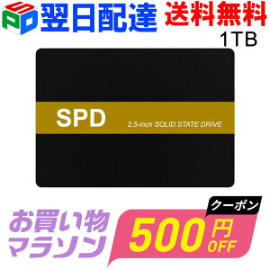 �y���������}���\������I500�~OFF+P5�{�zSPD SSD 1TB ���S�E�y�ʃA���~��➑� ���� 2.5�C���` 7mm SATAIII 6Gb/s 550MB/s 3D NAND�t���b�V������ �f�X�N�g�b�v�p�\�R�� �m�[�g�p�\�R�� PS4���؍ς� �D�ꂽ��