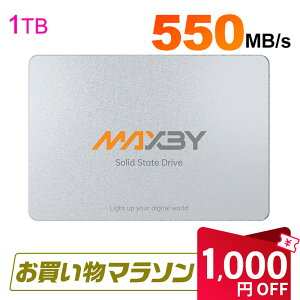 �y���������}���\������I1000�~OFF�{P5�{�zMAXBY SSD 1TB 3D TLC NAND ���ϋv R:550MB/s W:500MB/s �����^ 2.5�C���` 7mm SATAIII 6Gb/s ���S�E�y�ʂȃA���~��➑� �D�ꂽ���M�� �G���[�����@�\ �ȓd�� �Ռ��ɋ�