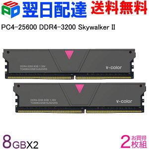 fXNgbvPCp DDR4-3200 PC4-25600 16GB(8GBx2) yivۏ؁EzBzSkywalker II DIMM V-Color TO408G32S816JS2GRS Skywalker II V[Y