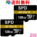 お買得2枚組 マイクロSDカード 128GB microsd microSDXC SPD Nintendo Switch 動作確認済 R:100MB/s W:80MB/s UHS-I U3 V30 4K動画録画 アプリ最適化 Rated A2対応 CLASS10 3年保証 送料無料