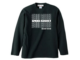 SPEED ADDICT… L/S T-shirt（スピードアディクトロングスリーブTシャツ）BLACK 長袖tシャツロンteett&coocean beetleオーシャンビートル500-tx2500tx2ptrlacmtxshorty4strモモデザインmchalマックホールapolloアポロアメカジ古着60s70s