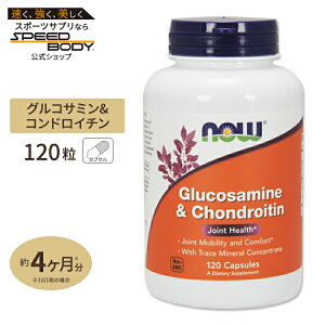 NOW Foods ORT~&RhC` 120 JvZ iEt[Y Glucosamine & Chondroitin 120capsules