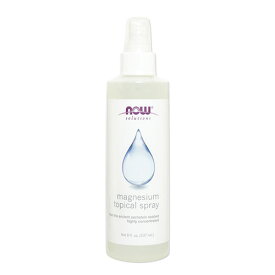 【プロバスケチーム愛用】ナウフーズ マグネシウムトピカルスプレー 237ml NOW Foods Magnesium Topical SprayMagnesium Topical Spray