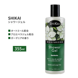 VJC V[WF K[fjA̍ 355ml (12floz) SHIKAI Gardenia Shower Gel N`iV {fB\[v   b`