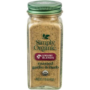 �V���v���[�I�[�K�j�b�N ���[�X�e�b�h�K�[���b�N���n�[�u �|���u�����h 62g Simply Organic Roasted Garlic & Herb Umami Blend 2.19 oz. �y�����񂹏��i�z