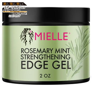 �~�G�� �~�G�[�� ���[�Y�}���[���~���g �X�g�����O�X�j���O �G�b�W�W�F�� ��57g Mielle Rosemary Mint Strengthening Edge Gel - 2 oz �y�����񂹏��i�z