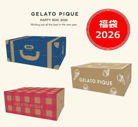 【新品】【即納】【福袋】【LADY'S SIZE】【MEN'S SIZE】 GELATO PIQUE HAPPY BOX 2026 【A】【B】【HOMME】　gelato pique ジェラートピケ ジェラピケ お正月 ルームウェア プレゼント 贈り物