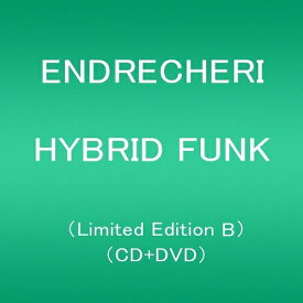 【新品】【即納】HYBRID FUNK（Limited Edition B／CD+DVD） ENDRECHERI