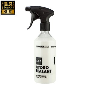 INNOVACAR SC0 HYDRO SEALANT  R[eBO C^A imeNmW[q ی V[gR[eBO nChV[g ԗpi J[pi CmoJ[ 500mL