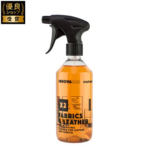 INNOVACAR X2 FABRICS&LEATHER C^A  ԓ v t@ubN  ԗpi ԃObY J[pi CmoJ[ 500mL