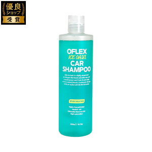 OFLEX ICE OASIS CAR SHAMPOO Zx 1,000{ u₩ J[Vv[ ԗpi ԃObY 500ml
