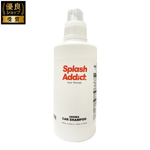 �ySPLASH ADDICT�zAROMA CAR SHAMPOO ���� 1000mL ��ߔ{��600�{ �V�R�A���}�I�C���z�� ���{�� ��� �J�[�V�����v�[ ��� �ԗp �R�[�e�B���O�� �Ή� �����ȑ�e�� �N���[�~�[�A �A�������ǂ�