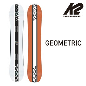 K2 GEOMETRIC ケーツー ジオメトリック 22-23 メンズ レディース 初心者 ソフトフレックス やわらかい Camber キャンバーフリースタイル グラトリ パーク 軽量 ブランド スノボー snowboard 白 オレンジ トレンド