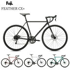 FUJI フェザーCXプラス+ 2024 フジ FEATHER CX PLUS ロードバイク 自転車