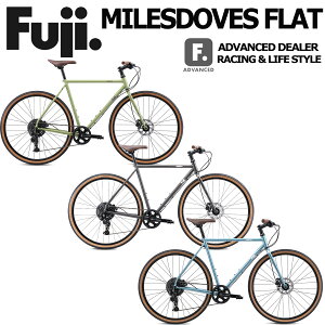 �y�|�C���g5�{ ���Z�x�X�~�ߑ��������ꕔ�����zFUJI MILESDOVES FLAT 2026 �t�W �}�C���X�_���X �t���b�g �O���x�� �t���b�g�o�[ �o�C�N�p�b�L���O ���]�� ������